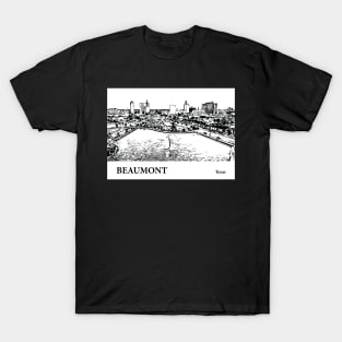 Beaumont - Texas T-Shirt